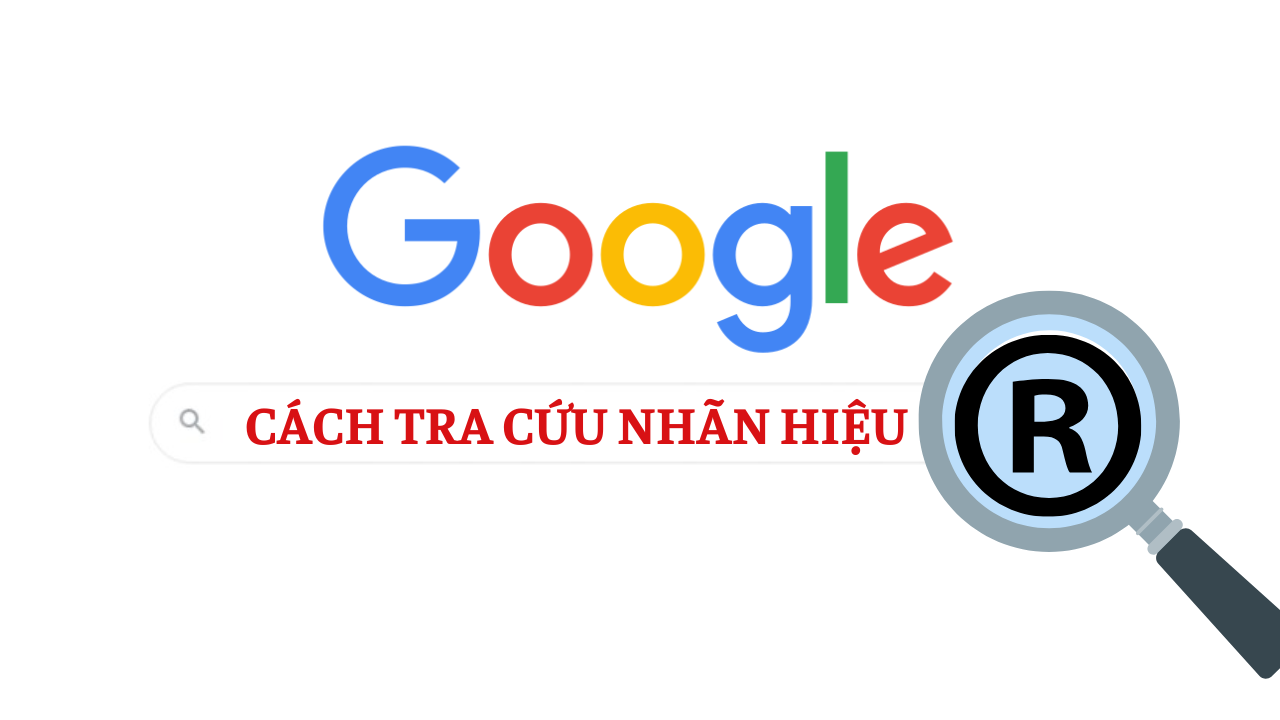 Cách tra cứu nhãn hiệu