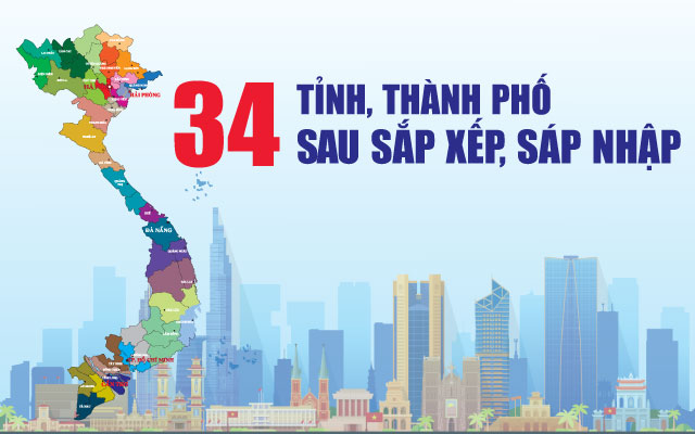 34 đơn vị hành chính mới sau sáp nhập