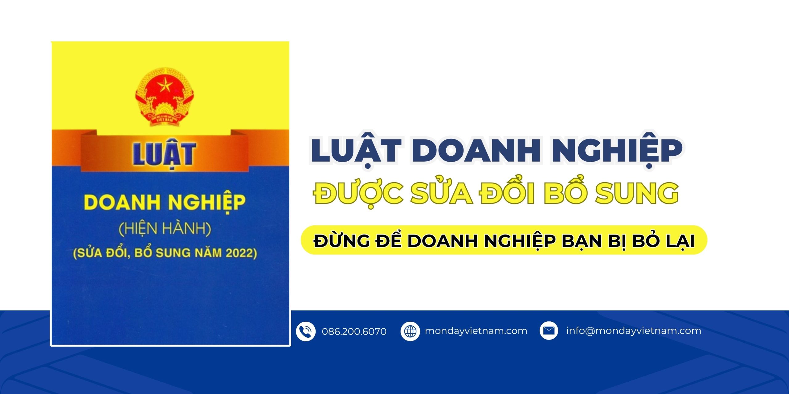 Từ 01/7/2025 Luật Doanh Nghiệp Được Sửa Đổi, Bổ Sung – Đừng Để Doanh Nghiệp Bạn Bị Bỏ Lại