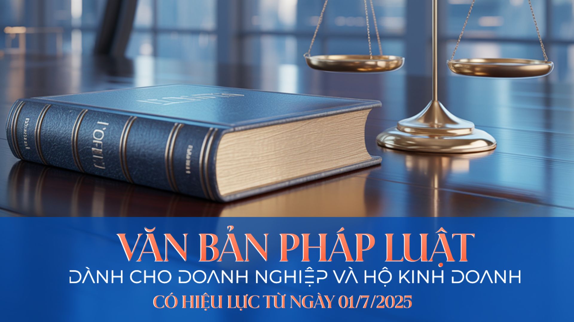 Cẩm nang văn bản pháp luật dành cho doanh nghiệp và hộ kinh doanh