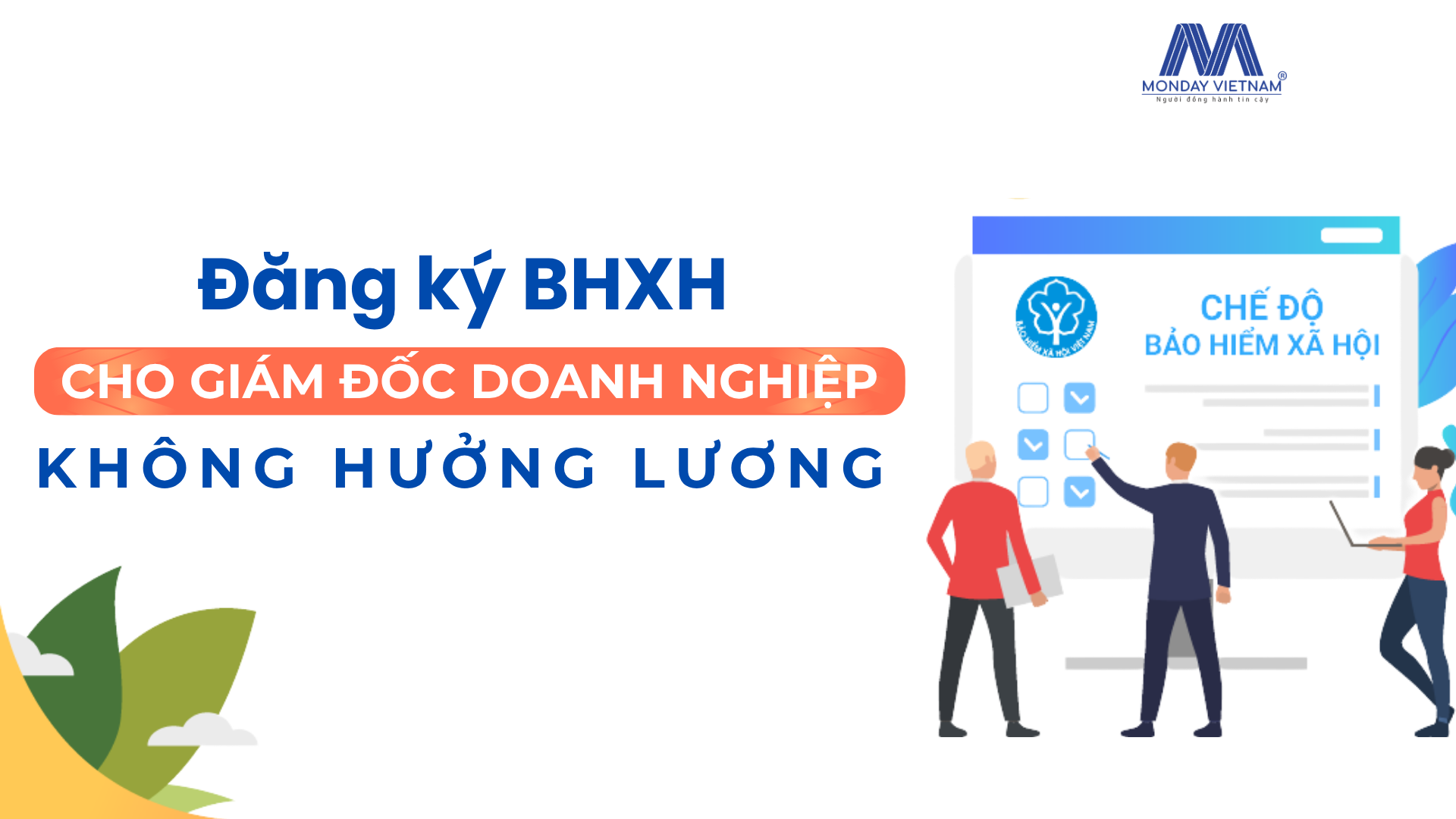 đóng BHXH Cho Giám Đốc Không Hưởng Lương