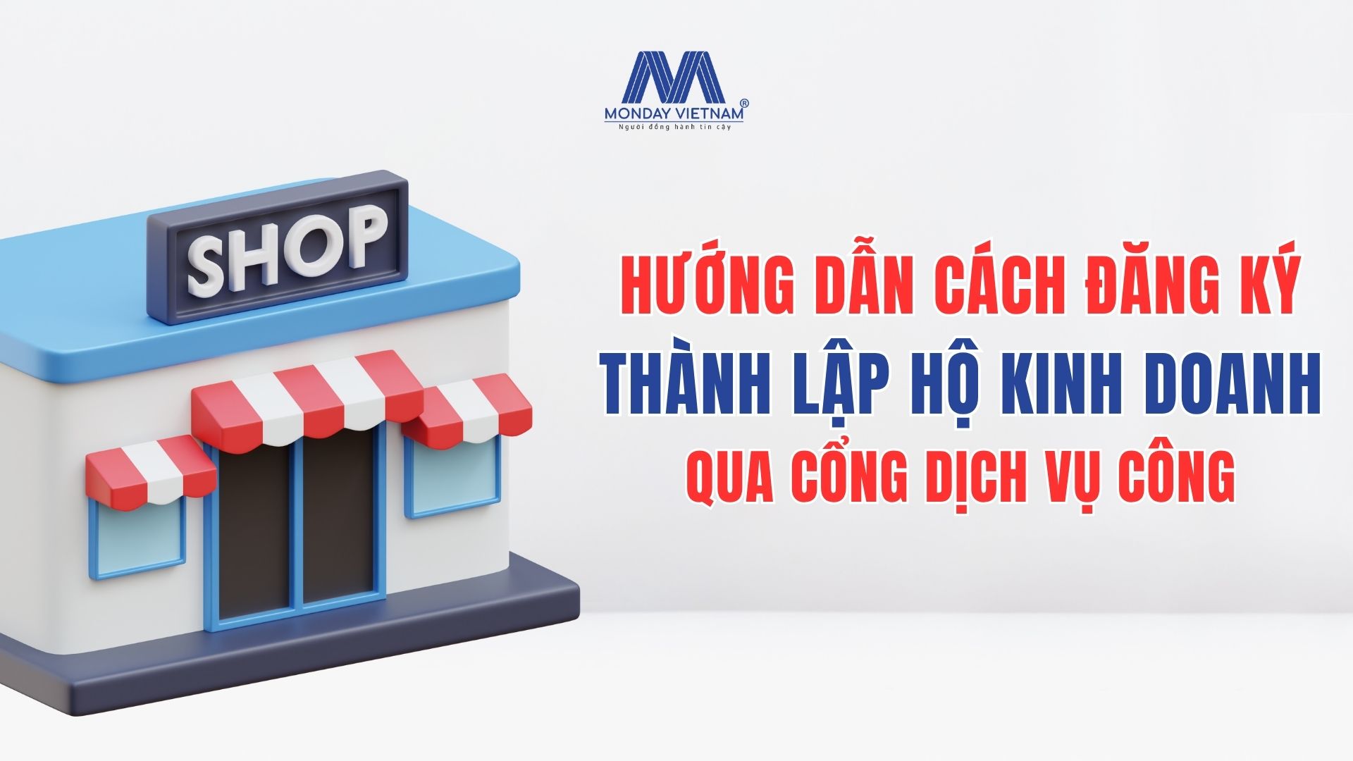 Hướng Dẫn Đăng Ký Thành Lập Hộ Kinh Doanh Qua Dịch Vụ Công 2025