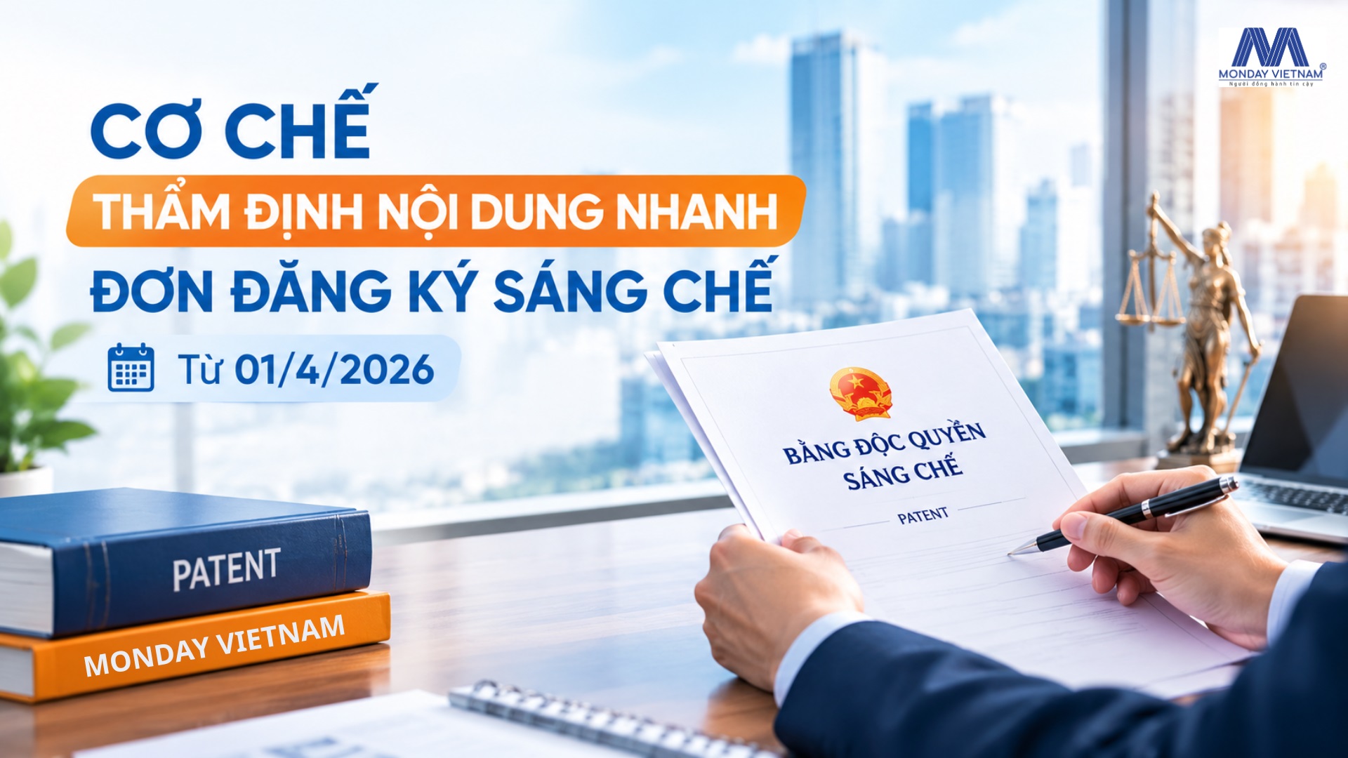 Cơ Chế Thẩm Định Nội Dung Nhanh Đơn Đăng Ký Sáng Chế Từ 01/4/2026