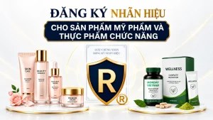 Đăng Ký Nhãn Hiệu Mỹ Phẩm Và Thực Phẩm Chức Năng