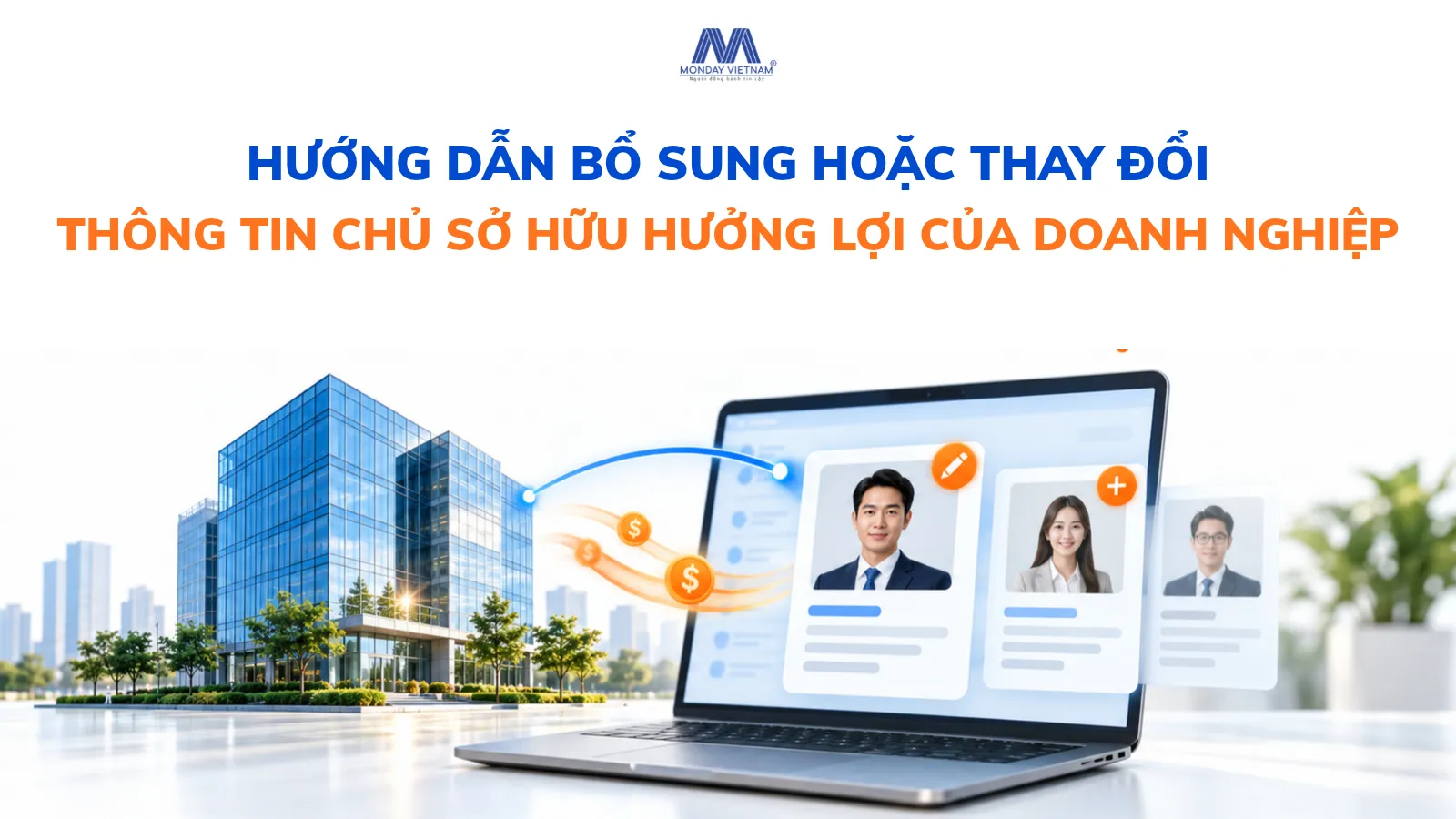 Hướng Dẫn Bổ Sung Hoặc Thay Đổi Thông Tin Chủ Sở Hữu Hưởng Lợi Của Doanh Nghiệp