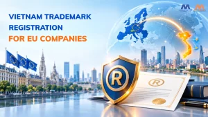 Vietnam Trademark Registration for EU Companies